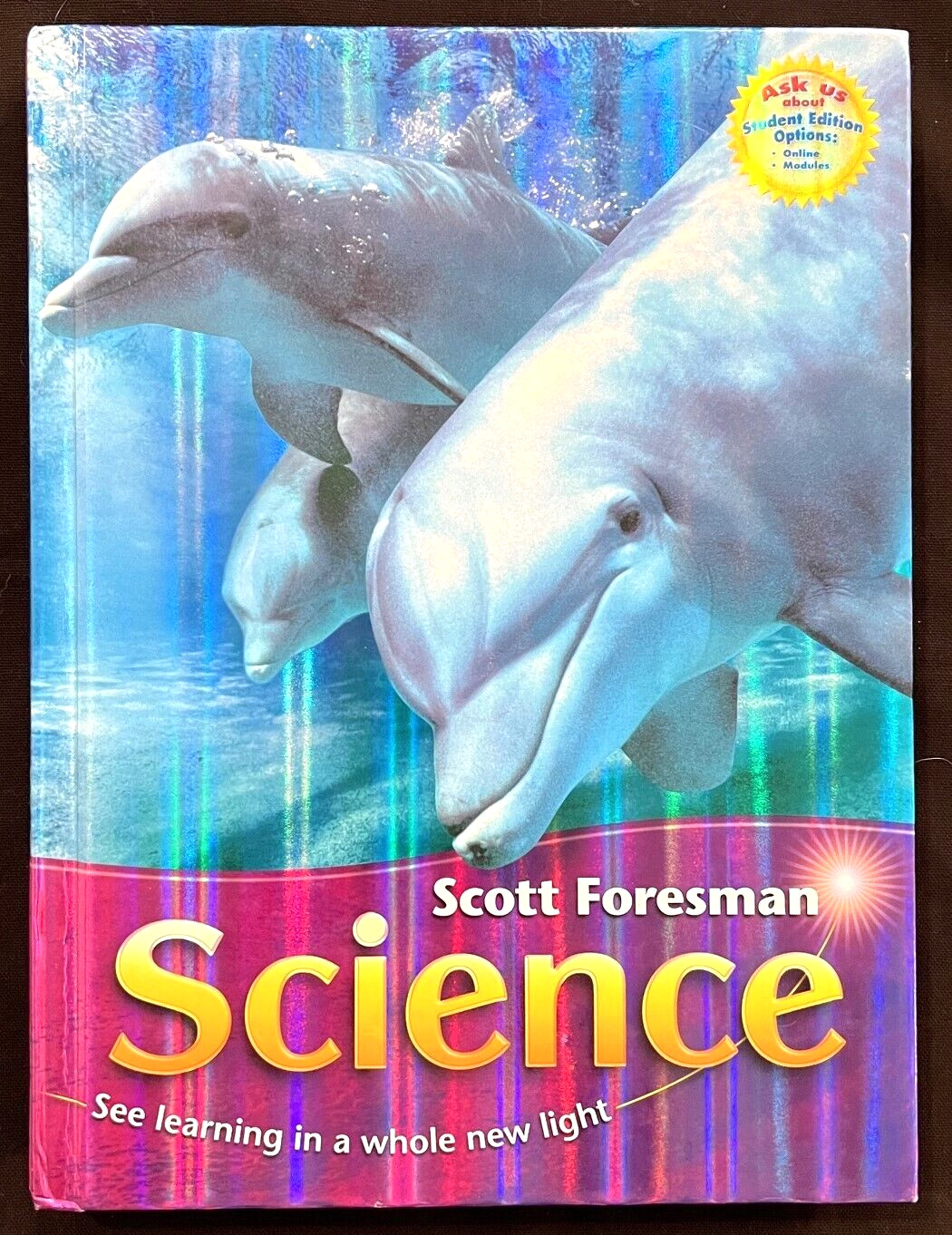 3rd Grade – Scott Foresman SCIENCE (STUDENT TEXTBOOK) (2006, Pearson)