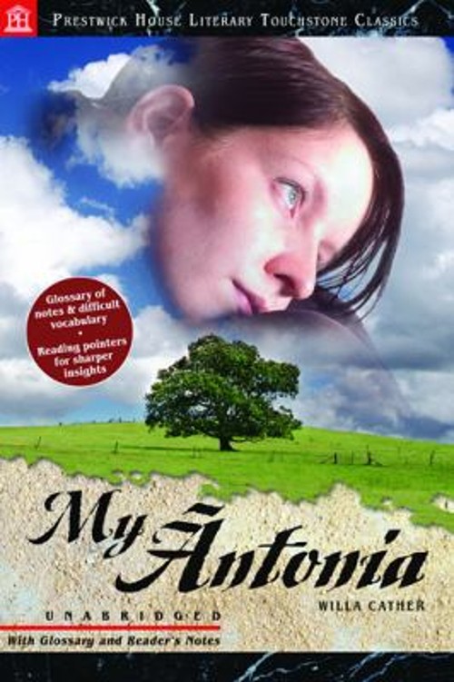 My Antonia – Literary Touchstone Edition Perfect Willa Cather