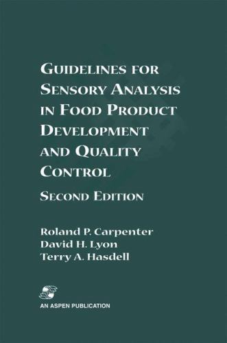 Guidelines for Sensory Analysis in Food Product Development and Quality Control,