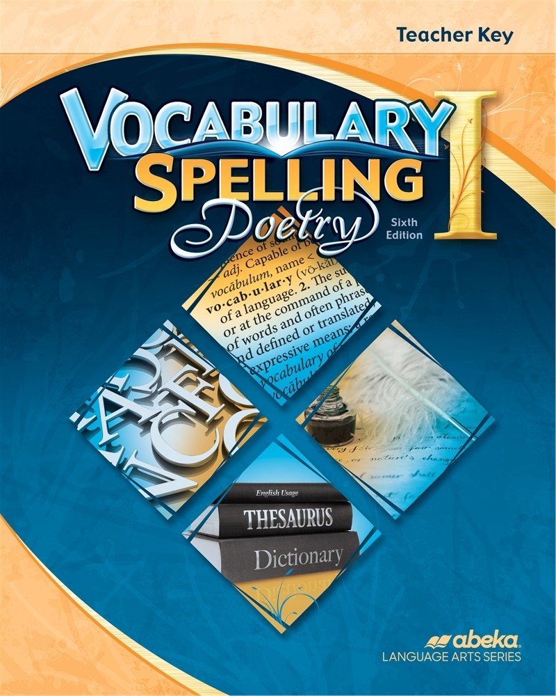 Abeka Vocabulary, Spelling, Poetry I Teacher Key Sixth Edition – 7th Grade