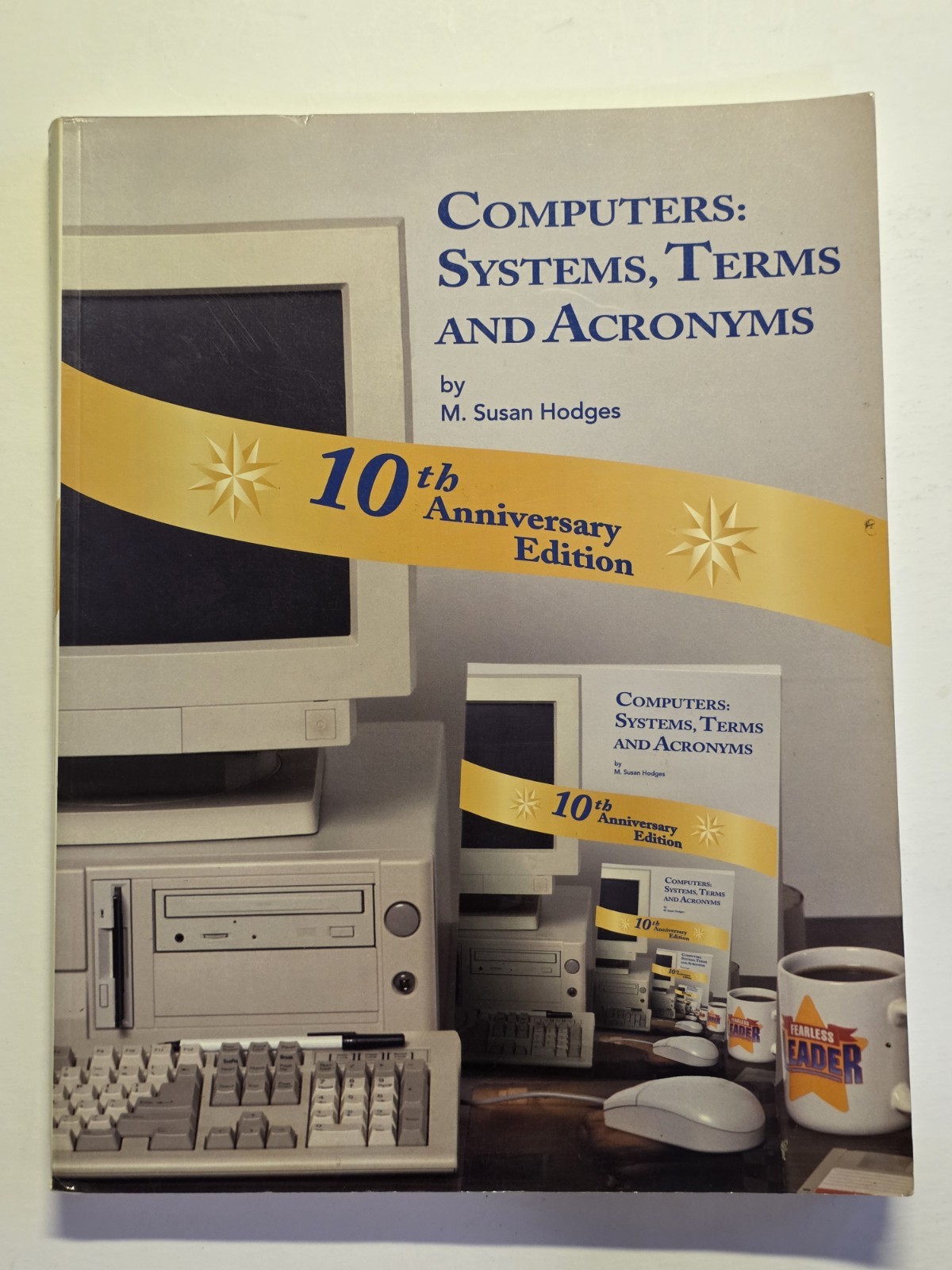 COMPUTERS SYSTEMS, TERMS, AND ACRONYMS By M. Susan. Hodges, Unused CD