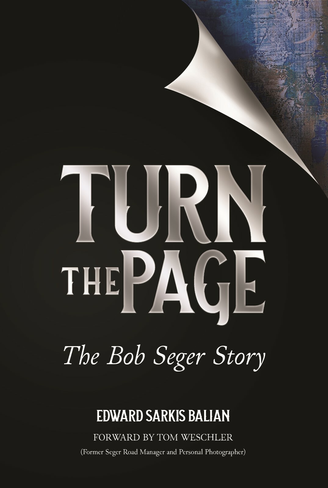 TURN THE PAGE-The Bob Seger Story **GREAT GIFT**