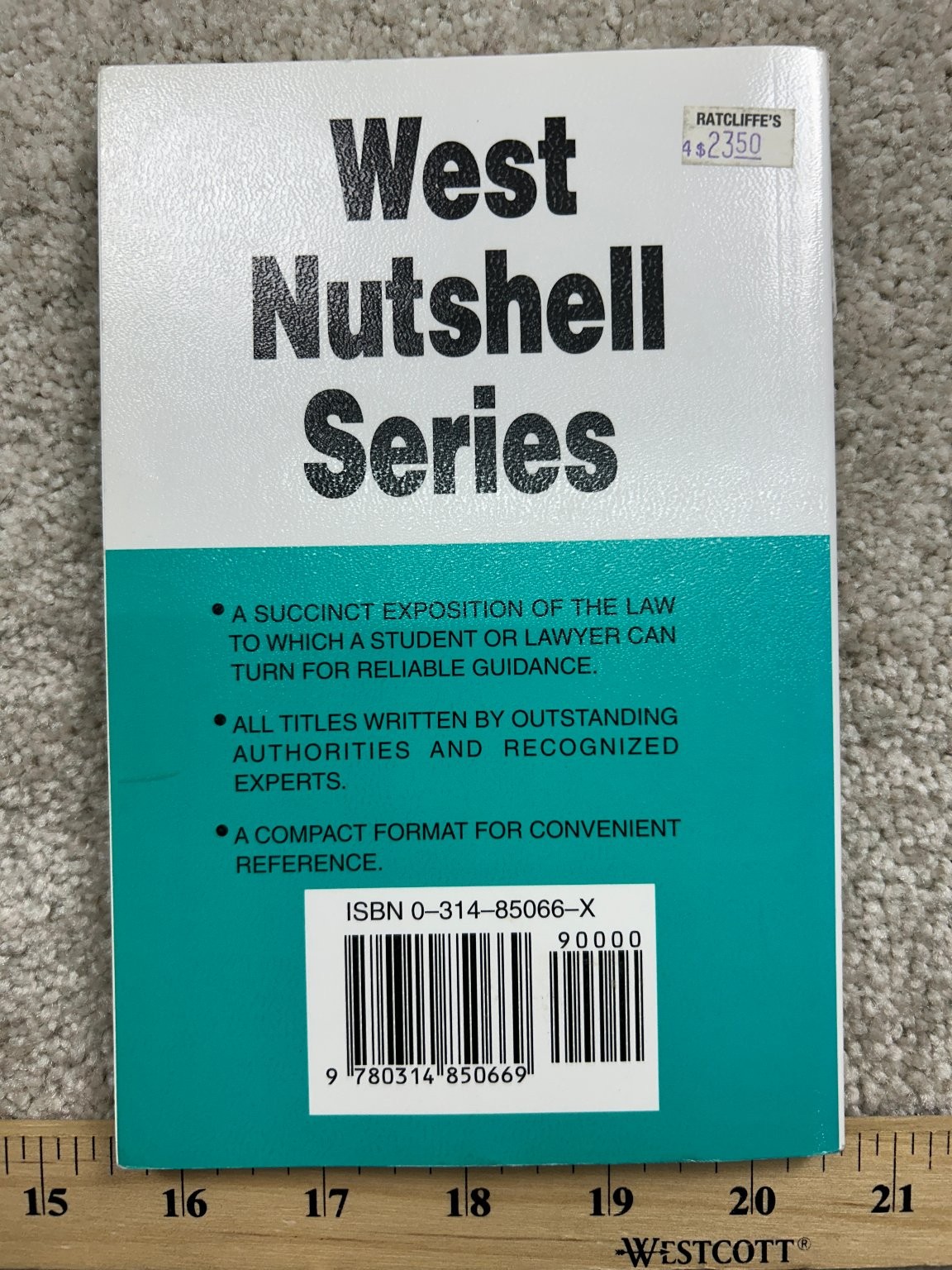 Remedies In A Nutshell O’Connell 1985 2nd Ed Law Study Guide West Publishing