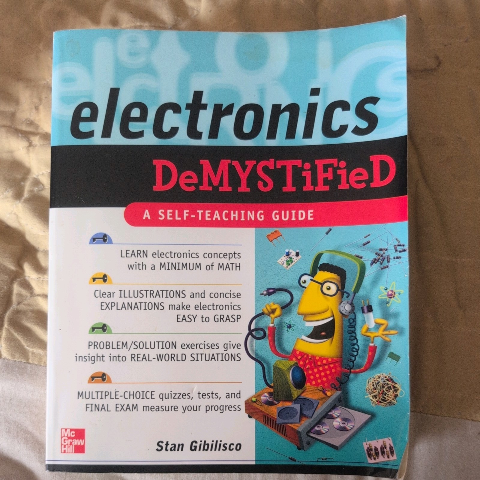 Demystified Ser.: Electronics Demystified by Stan Gibilisco (2004, Trade…