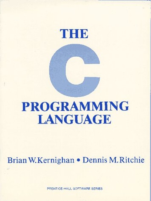 The C Programming Language Paperback Brian W., Ritchie, Dennis M.