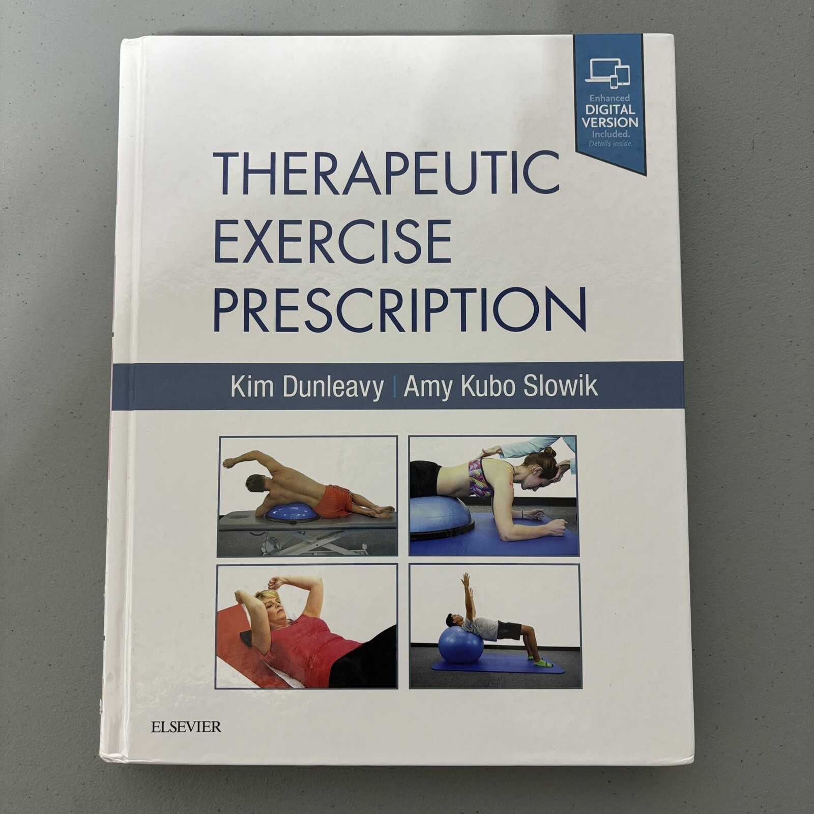 Therapeutic Exercise Prescription by Amy Kubo Slowik and Kim Dunleavy 2018
