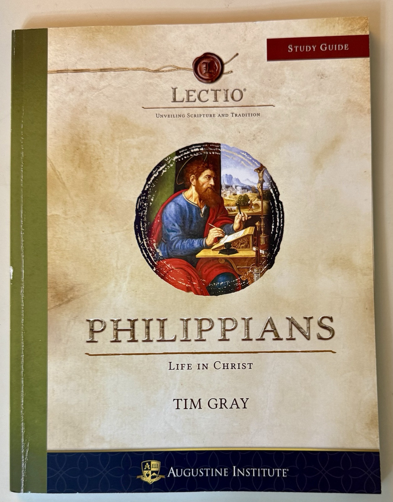LECTIO Philippians – Life In Christ Study Guide by Dr. Tim Gray
