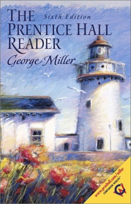 The Prentice Hall Reader Paperback George Miller