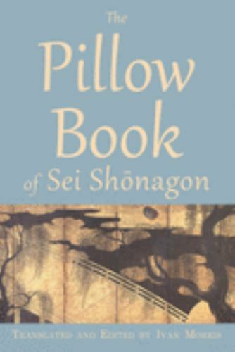 Pillow Book of Sei Shonagon, Paperback by Shonagon, Sei; Morris, Ivan I. (TRN…