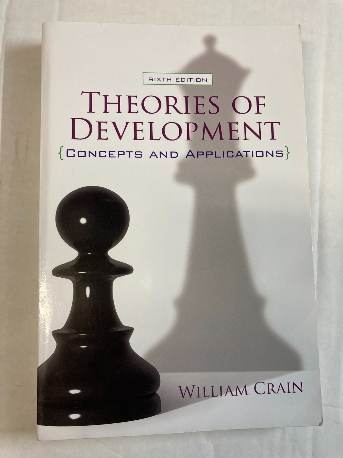 THEORIES OF DEVELOPMENT: Concepts and Applications William Crain VG