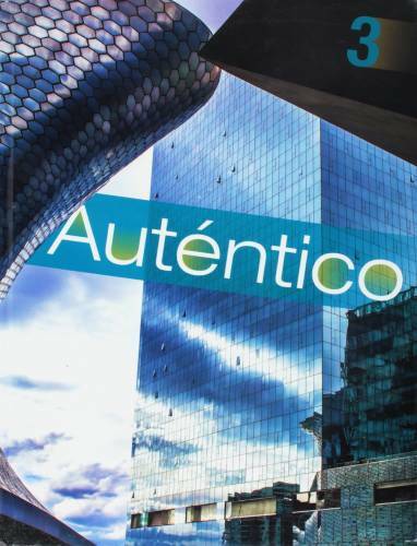 AUTENTICO 2018 STUDENT EDITION LEVEL 3 GRADE 6/12 – Hardcover – GOOD