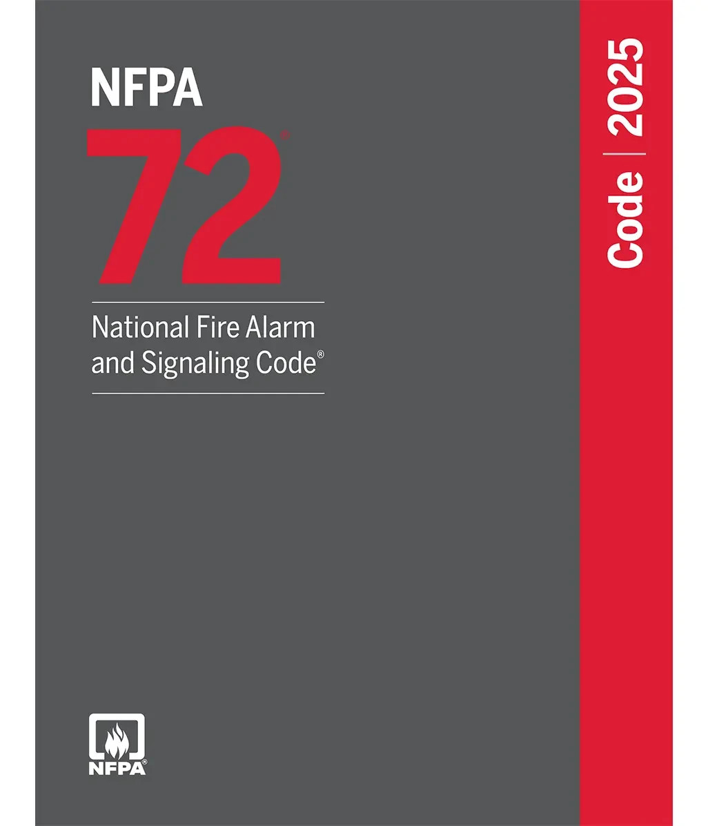 NFPA 72, National Fire Alarm and Signaling Code : 2025 Edition by National Fire