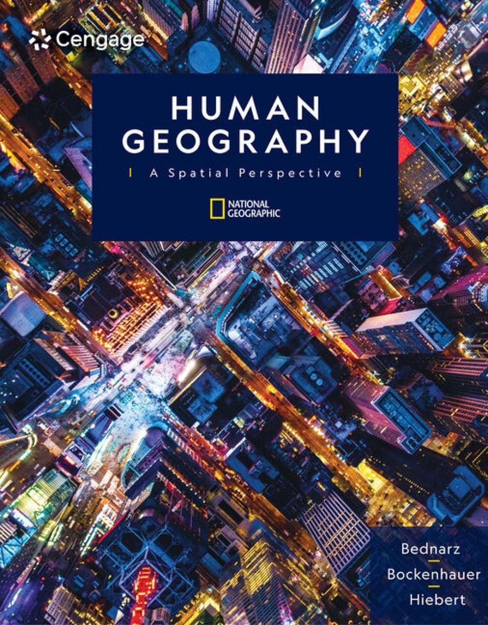 Human Geography: A Spatial Perspective by Sarah Bednarz Hardcover Book