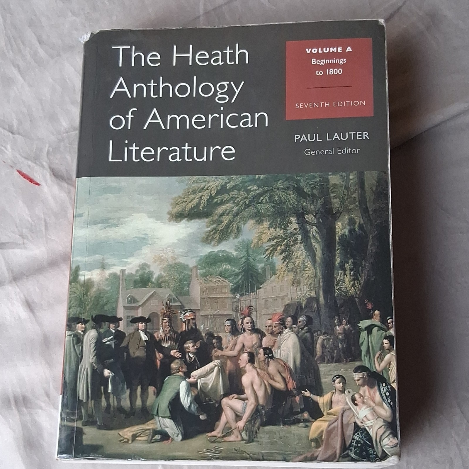 The Heath Anthology Volume A Seventh Edition Paul Lauter Wadsworth Paperback