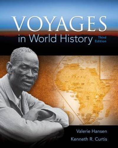 Voyages in World History – Paperback By Hansen, Valerie – GOOD