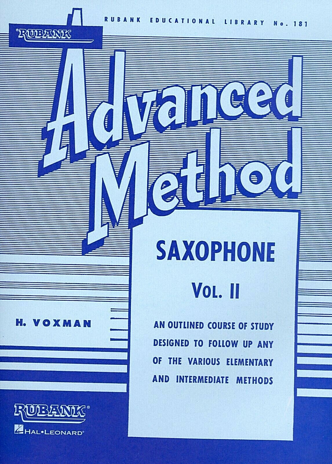 Rubank Advance Method Saxophone, Volume 2, by Gower & Voxman, 80 pages.
