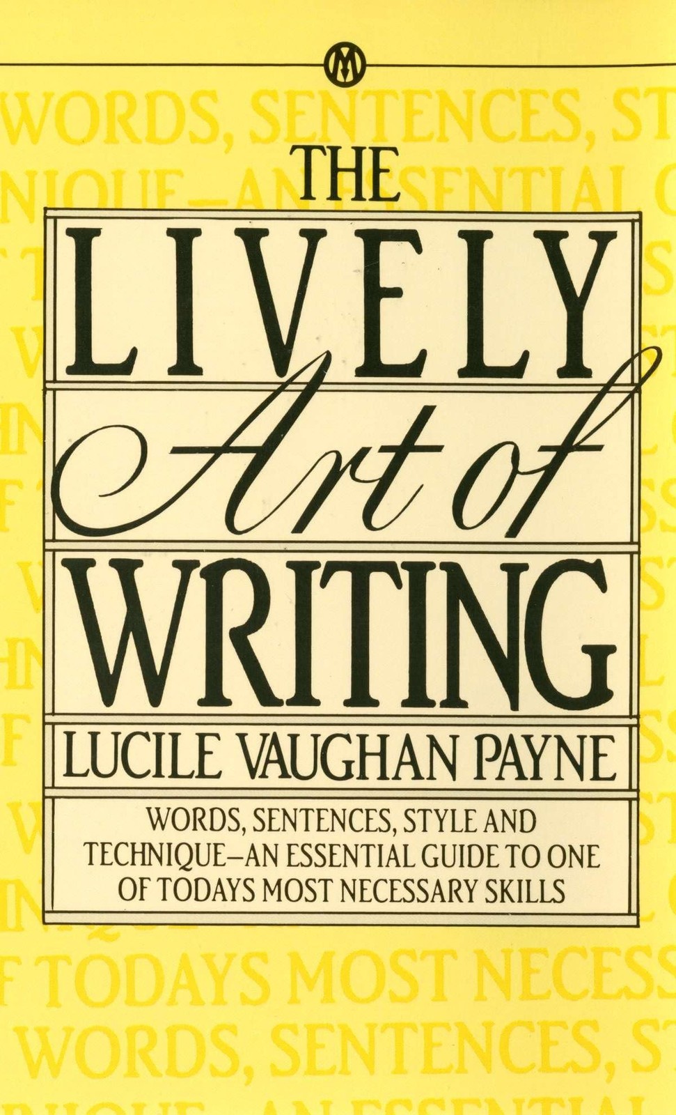 The Lively Art of Writing – mass market paperback Payne, Lucile Vaughan