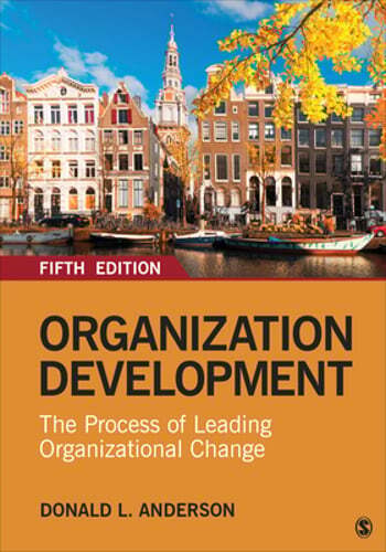 Organization Development: The Process of Leading Organizational Change: Used