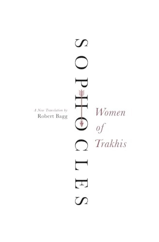 Women of Trakhis: A New Transl – VERY GOOD