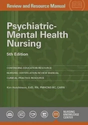 Psychiatric-Mental Health Nursing Review and Resource Manual, 5th Ed USA Stock
