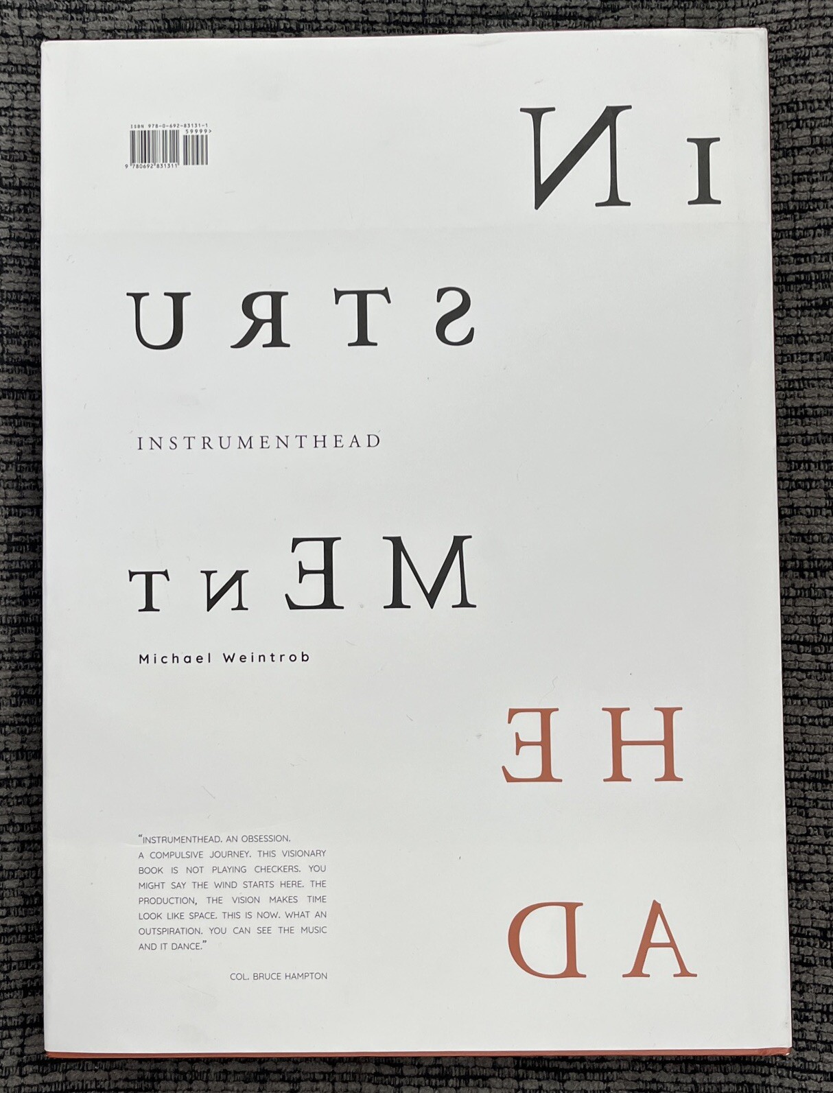 INSTRUMENTHEAD (1ST EDITION) By Michael Weintrob – Hardcover Excellent Condition