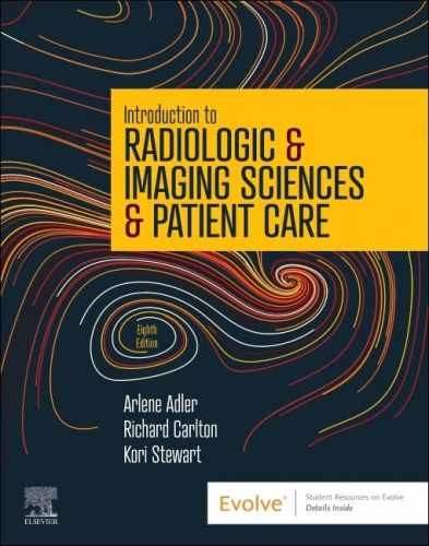 Introduction to Radiologic & – Paperback, by Adler MEd R.T.(R) – Very Good w