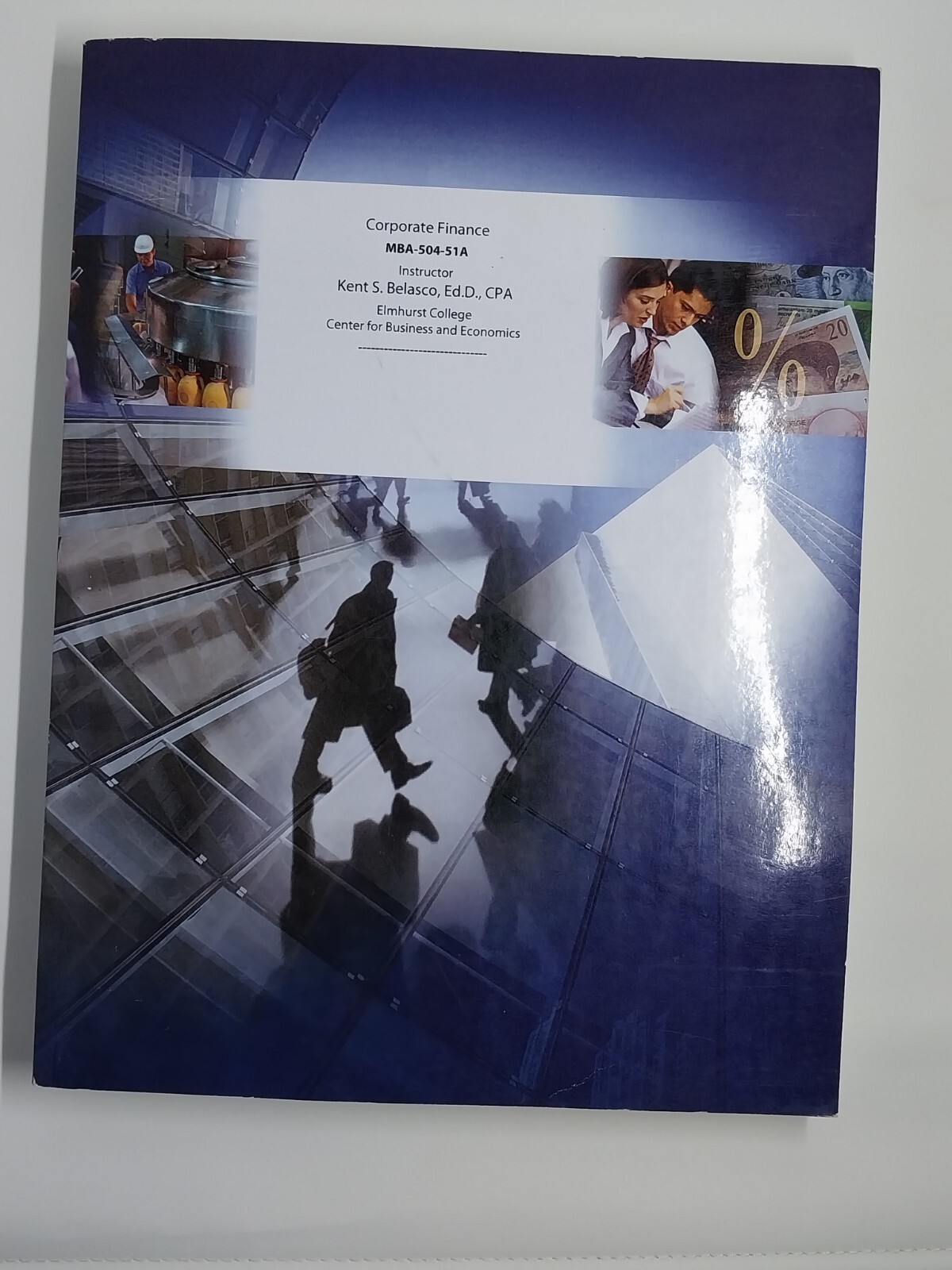 Corporate Finance MBA 504 51A Elmhurst College/ University Textbook Paperback