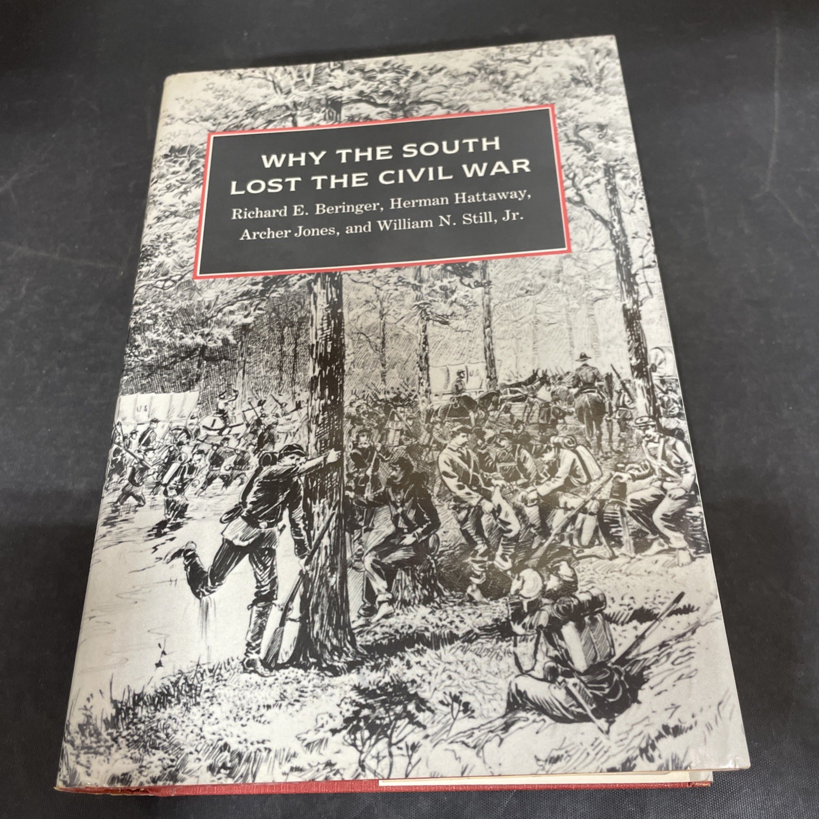 Why the South Lost the Civil War/Various Authors, See Description