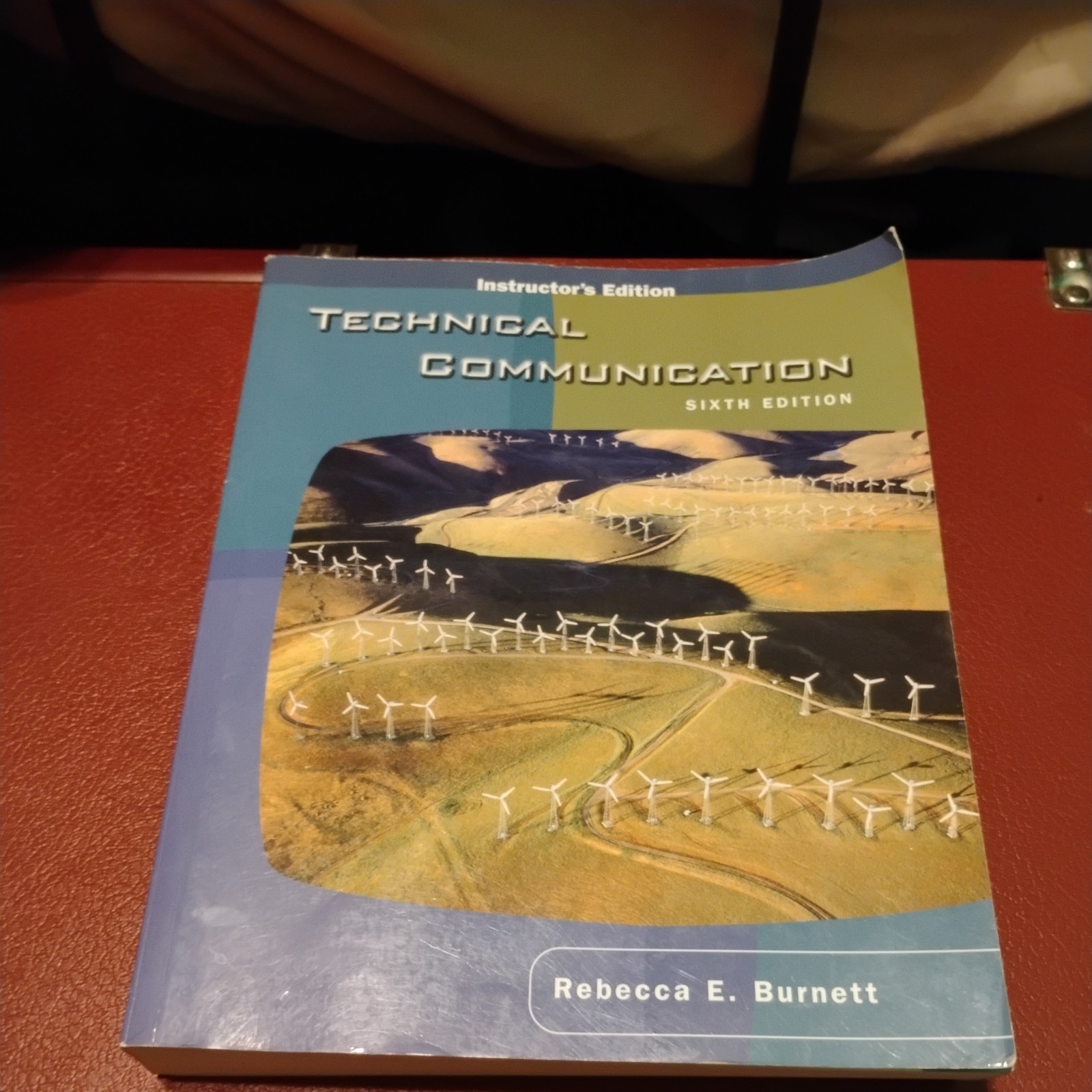 Technical Communication by Rebecca E. Burnett Sixth Edition Good Condition