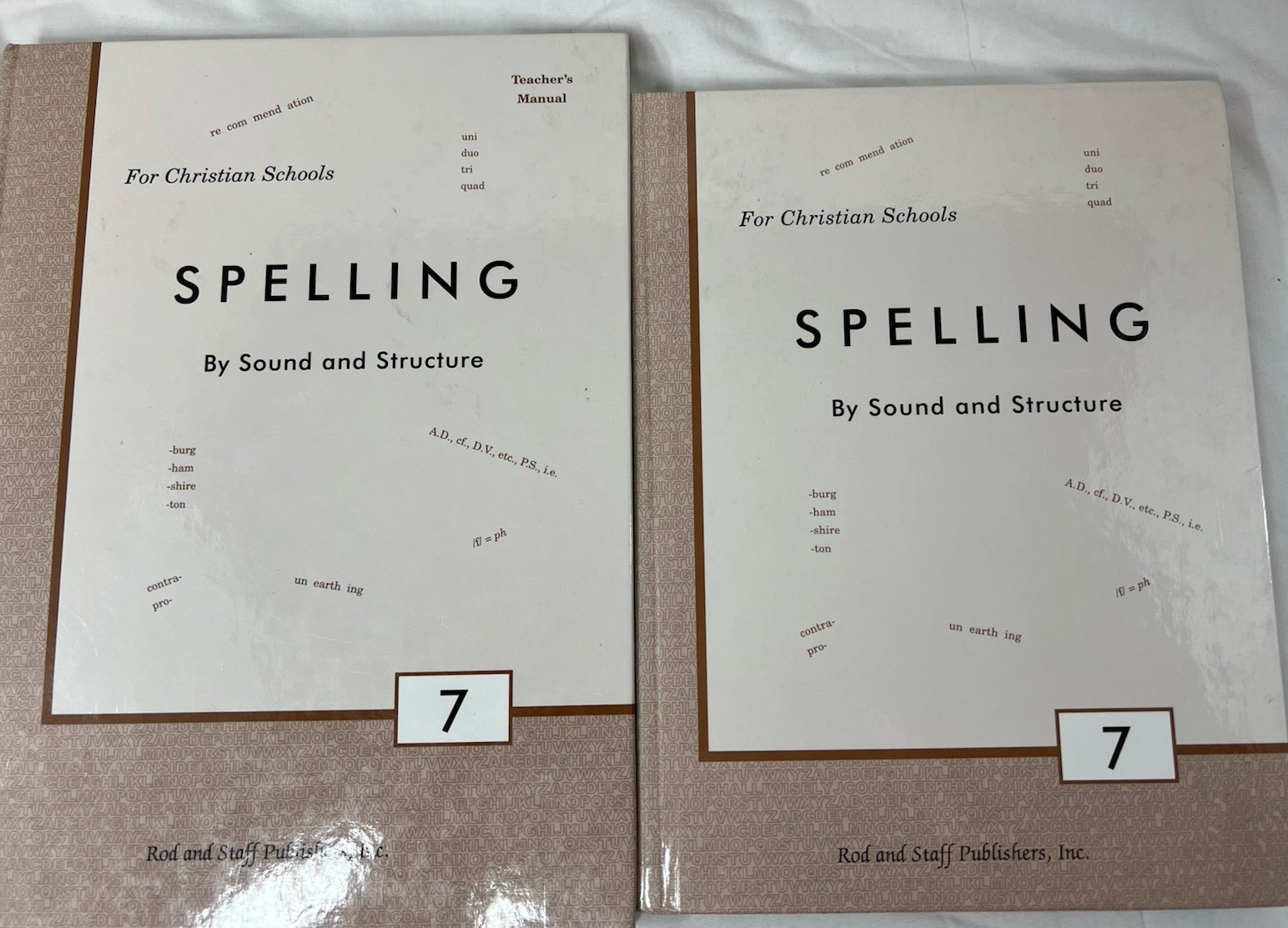 Rod and Staff Spelling 7th Grade 7 Set Spelling by Sound and Structure Hardbacks