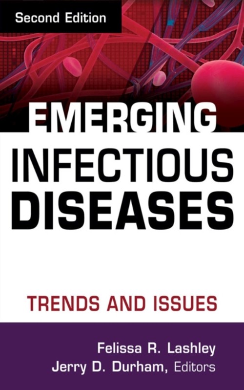 Emerging Infectious Diseases : Trends and Issues Hardcover