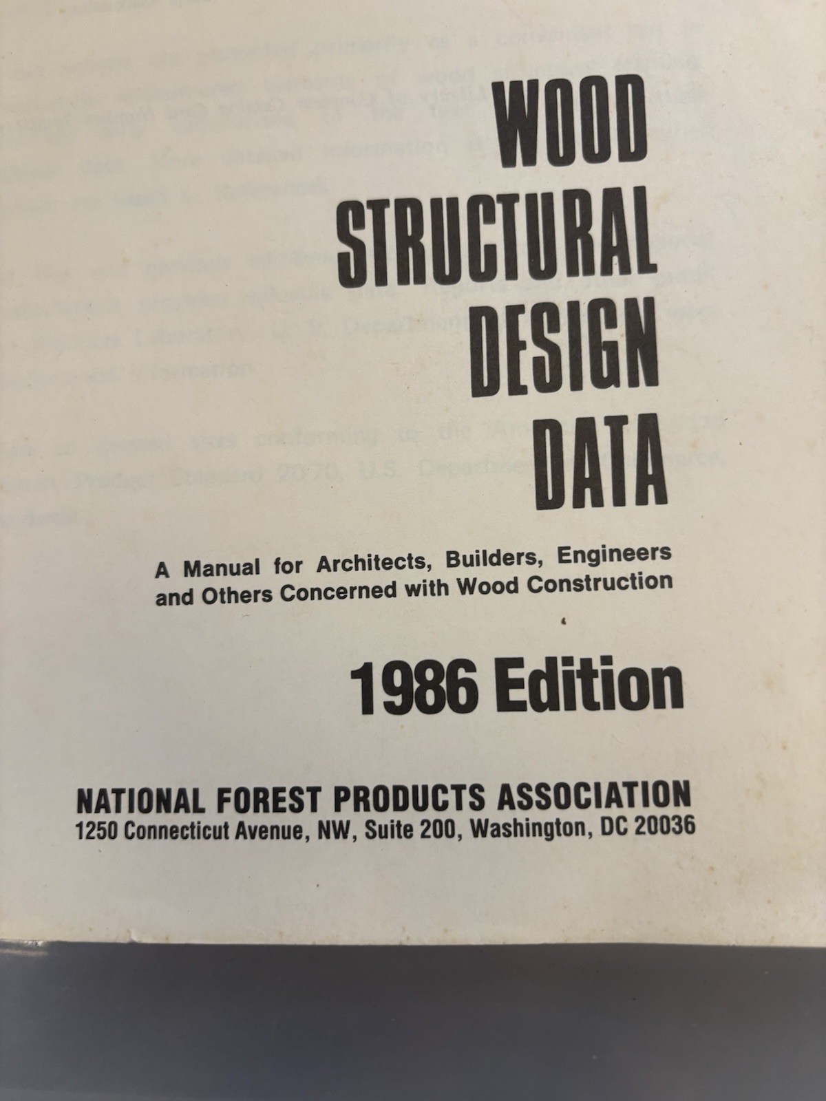 Wood Structural Design Data 1986 Edition for Architects Builders & Engineers