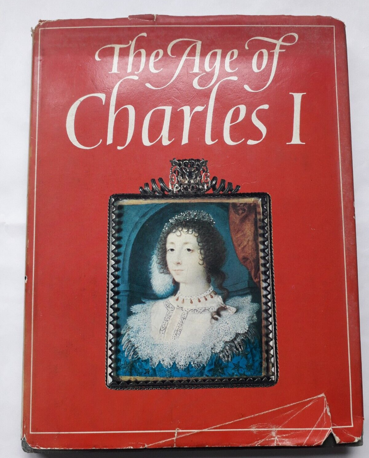 The Age of Charles I: Painting in England, 1620-1649: Tate Catalogue 1972/3