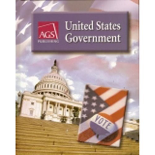 UNITED STATES GOVERNMENT STUDENT TEXT By Ags Secondary – Hardcover **Excellent**