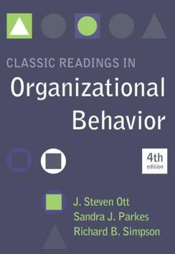 Classic Readings in Organizational Behavior – Paperback – ACCEPTABLE