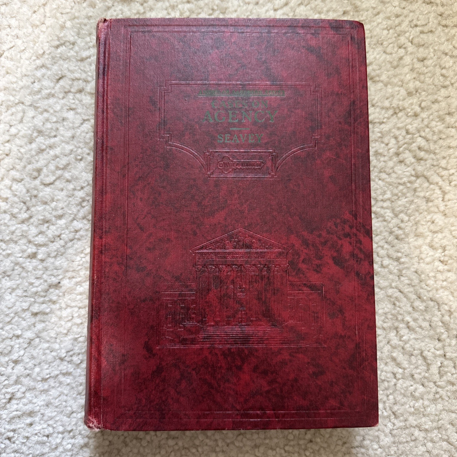 American Case Series, Cases On Agency, By Warren A. Seavey 1945