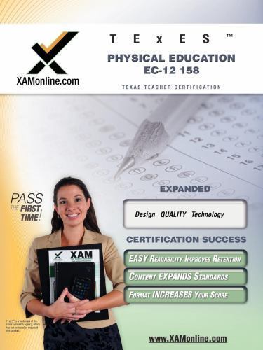 TExES Physical Education EC-12 158 Teacher Certification Test Prep Study Gui…