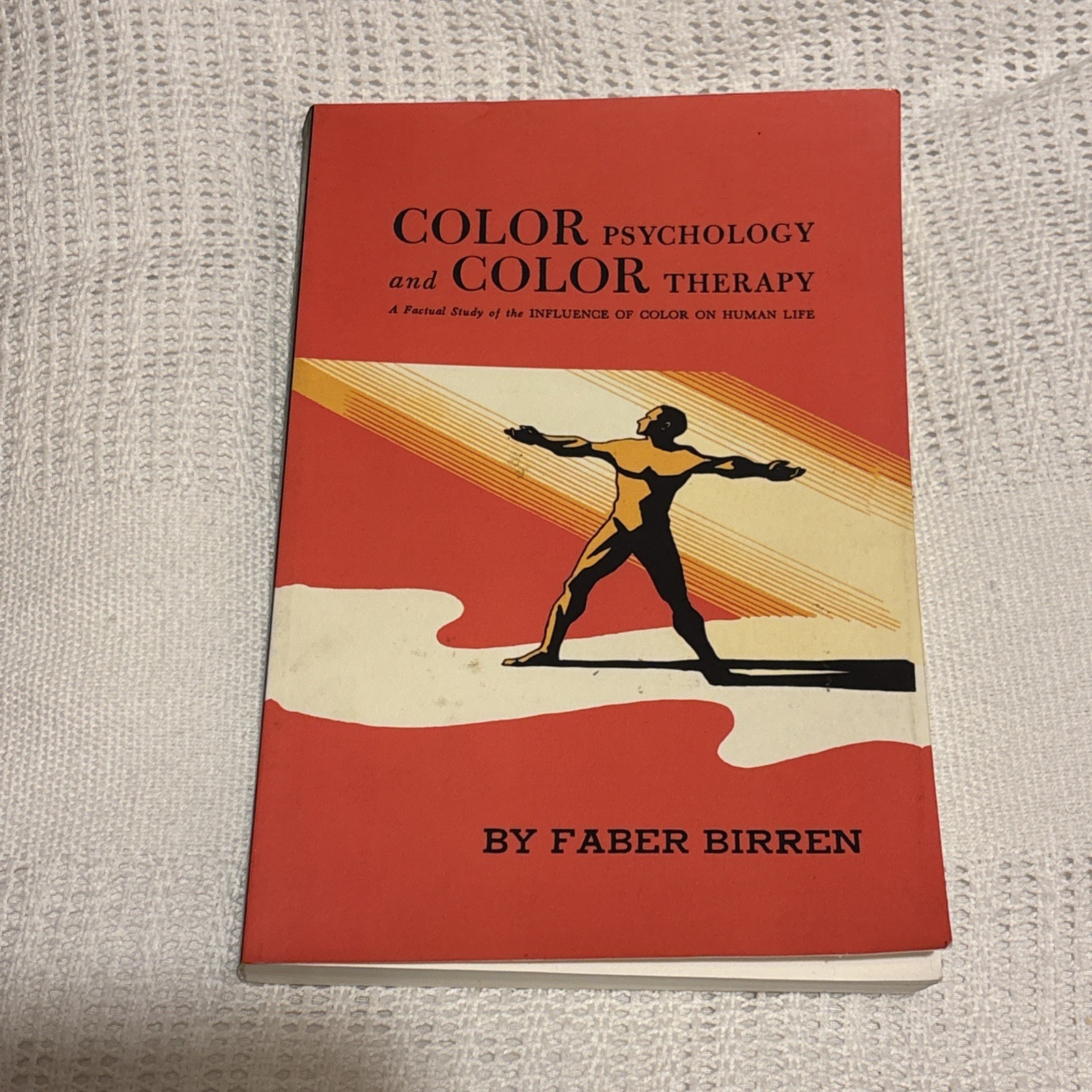 Color Psychology and Color Therapy – Faber Birren