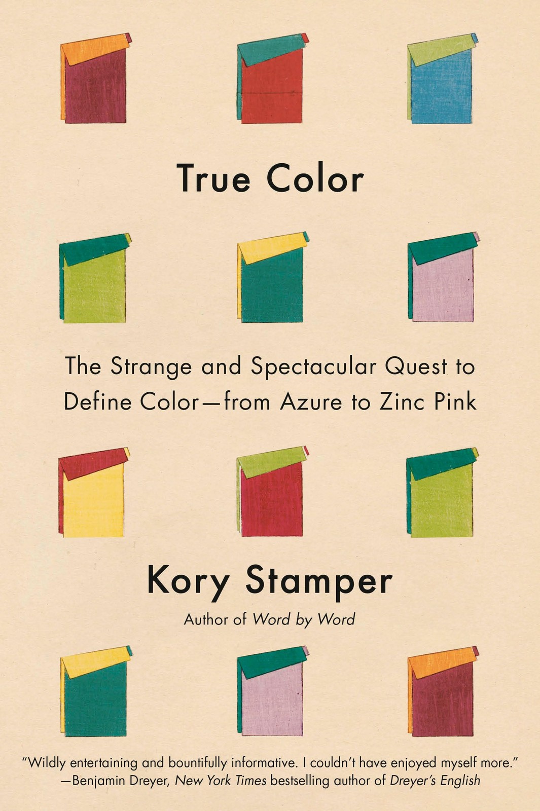 True Color: The Strange and Spectacular Quest to Define Color–from Azure to…