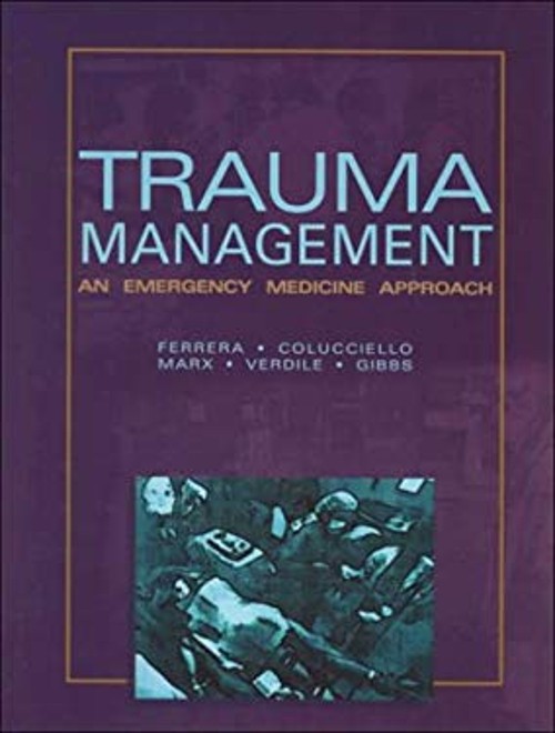 Trauma Management : An Emergency Medicine Approach Hardcover