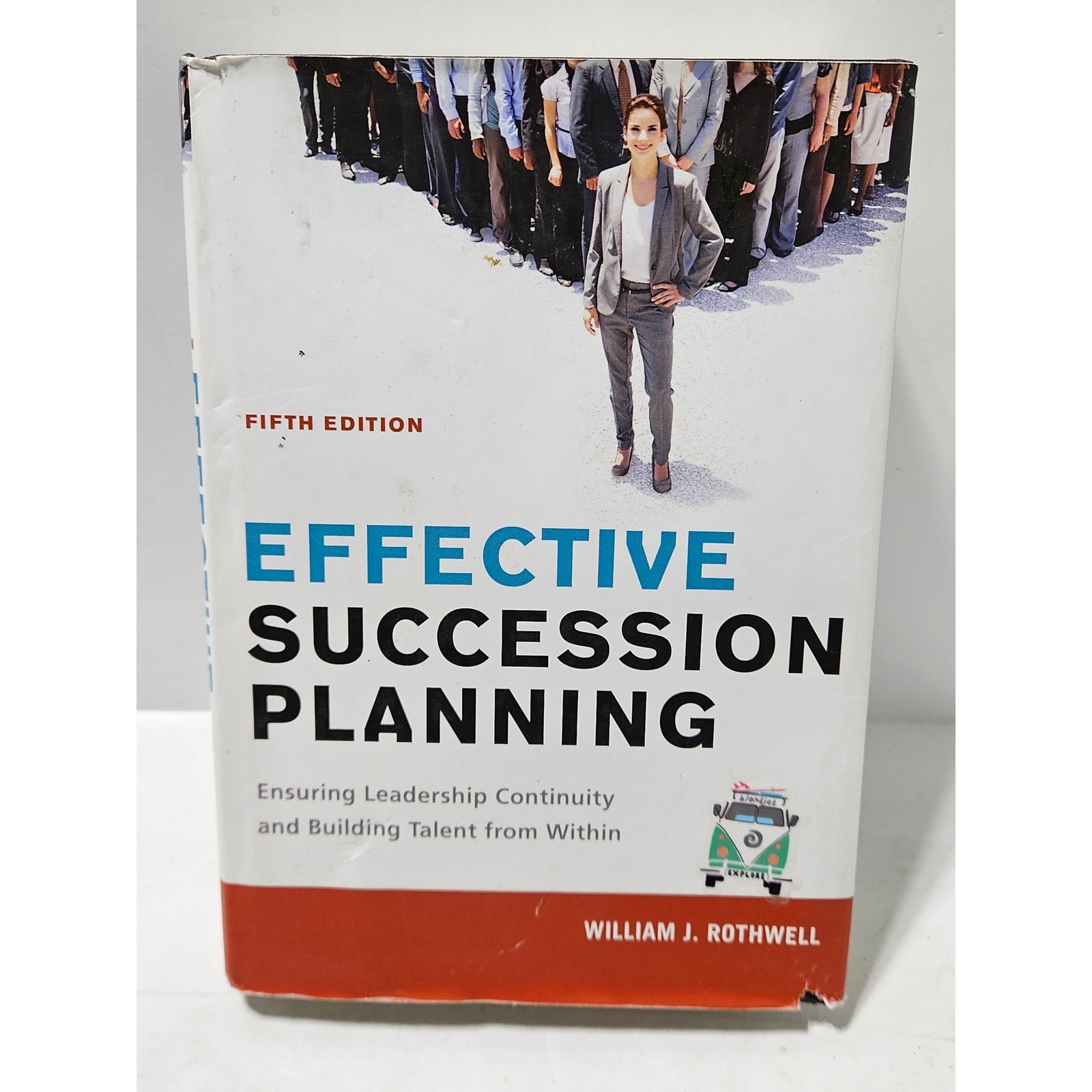 Effective Succession Planning Fifth Edition William J. Rothwell Hardcover AMACOM