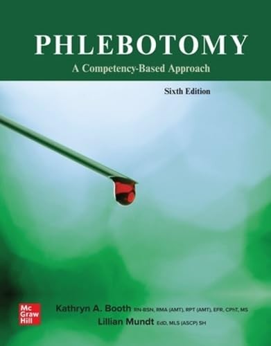 Phlebotomy: A Competency Based Approach by Kathryn Booth