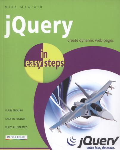 jQuery in easy steps – Mike McGrath, 1840786191, paperback, new