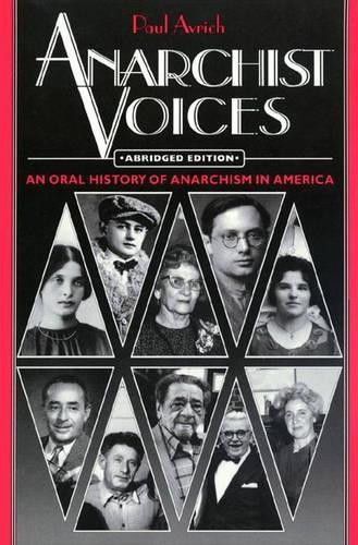 Paul Avrich Anarchist Voices (Paperback)