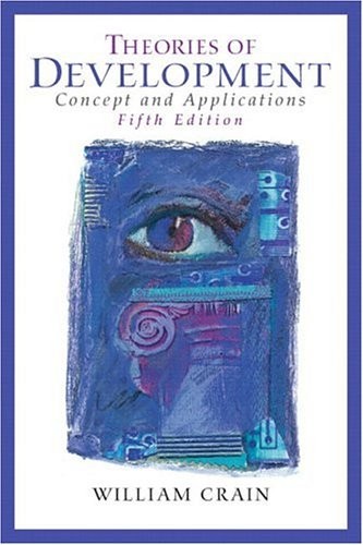 Theories of Development: Concepts and Applications (5th Edition) (MySearchLab S