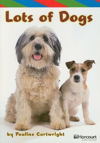 Storytown: ELL Reader Grade 2 Lots Of Dogs HARCOURT SCHOOL PUBLISHERS Paperback