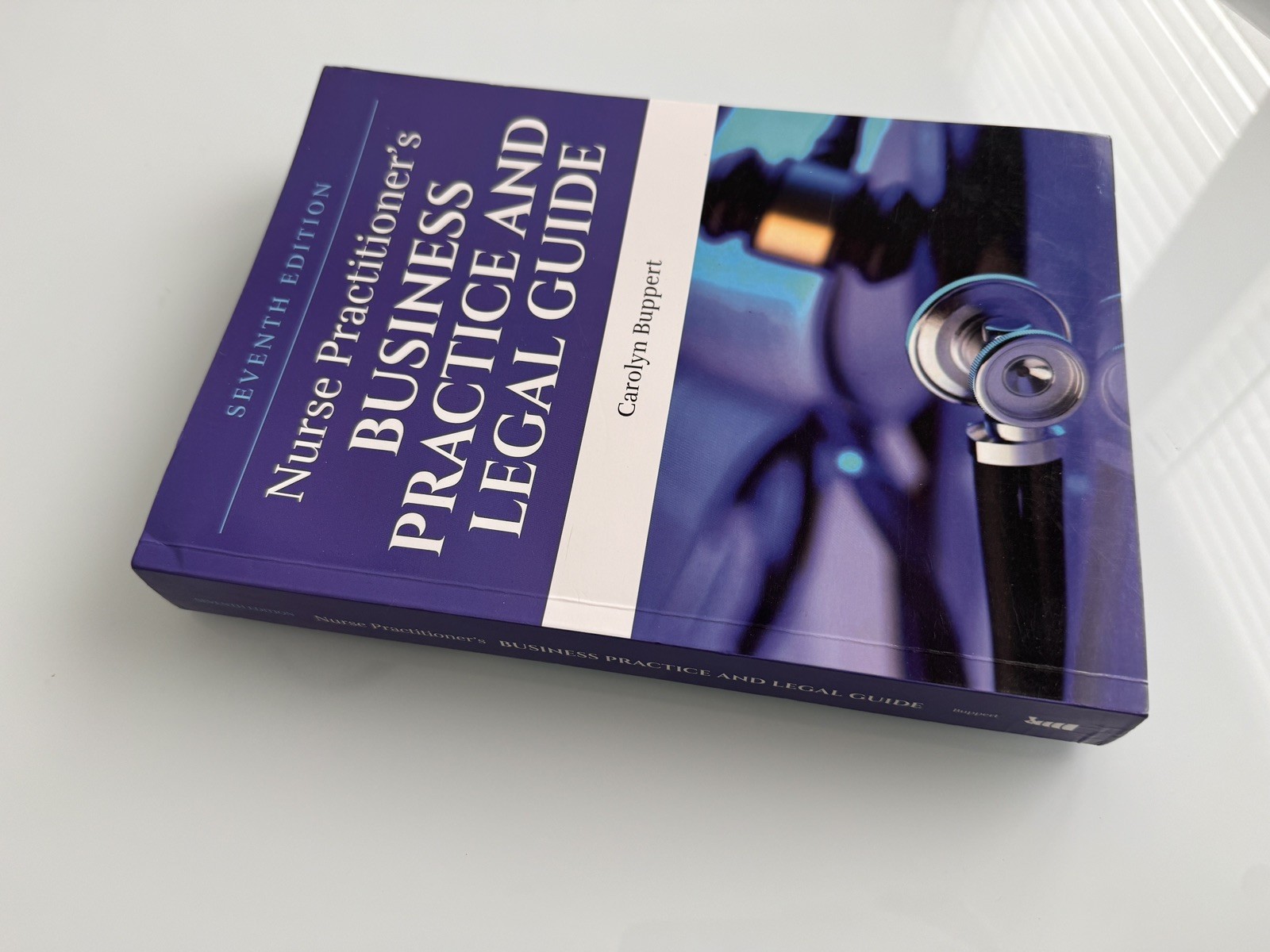 NEW USA Nurse Practitioner’s Business Practice and Legal Guide (Buppert, 7th Ed.