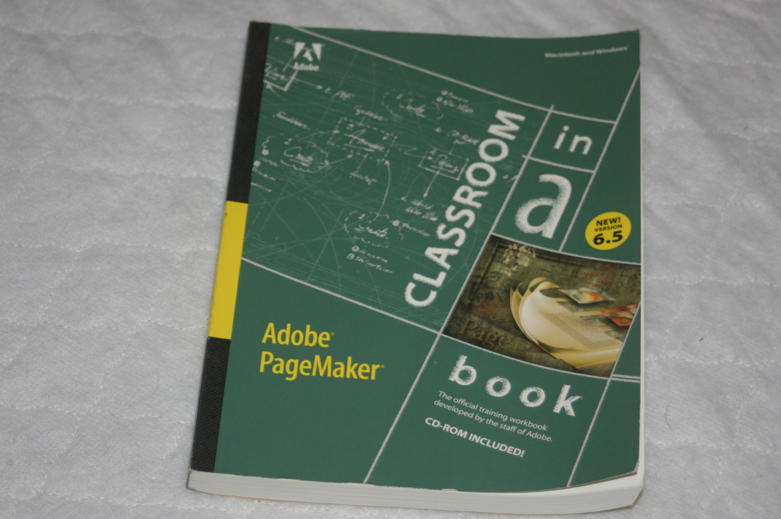 Adobe Pagemaker 6.5 Classroom in a Book by Adobe Creative Team (1997, Mixed M…