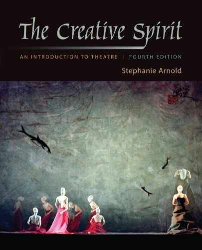 The Creative Spirit: An – Paperback, by Arnold Stephanie – Acceptable
