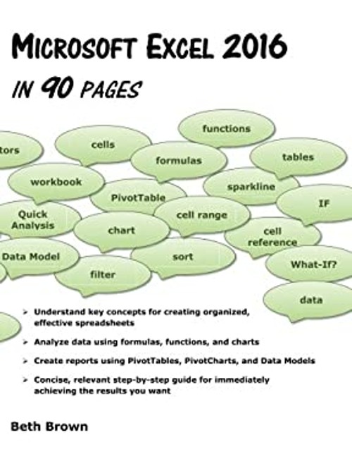 Microsoft Excel 2016 In 90 Pages Beth Brown